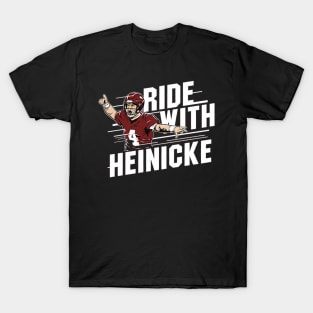 Taylor Heinicke Ride With Heinicke T-Shirt